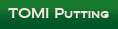Tomi Putting
